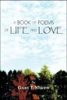 A Book of Poems of Life and Love