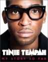 Tinie Tempah : My Story So Far