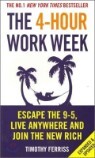 The 4-Hour Work Week : Escape the 9-5, Live Anywhere and Join the New Rich