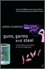 Guns, Germs and Steel 
