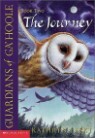 Guardians of Ga'hoole, Book 2 : The Journey