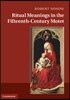 Ritual Meanings in the Fifteenth-century Motet