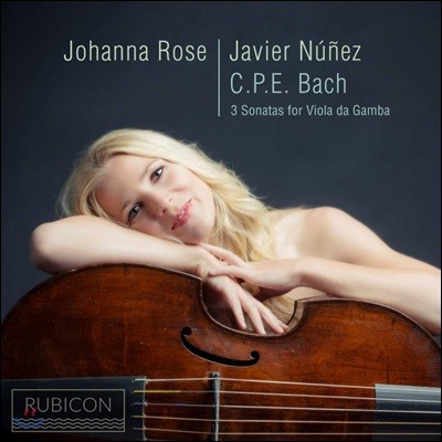 Johanna Rose 칼 필립 에마누엘 바흐: 비올라 다 감바 소나타집 (C.P.E. Bach: 3 Sonatas for Viola da Gamba)