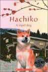 Popcorn Readers 1 : Hachiko A Loyal Dog (Book & CD)
