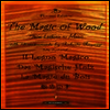 The Magic Of Wood From Lutherie To Music (CD+������+å��) - ���� ���ְ�