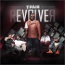 T-Pain - Revolver (Deluxe Version)