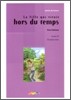 La fille qui vivait hors du temps (Book & CD)
