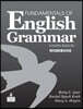 Fundamentals of English Grammar, 4/E : Workbook