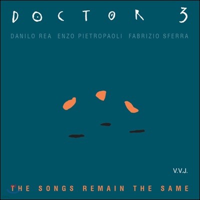 Doctor 3 - The Songs Remain The Same