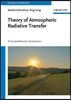 Theory of Atmospheric Radiative Transfer