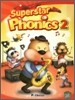 Superstar Phonics 2 : Student Book