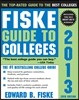 Fiske Guide to Colleges 2013
