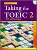 Taking the TOEIC 2 : Skills and Strategies
