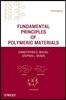 Fundamental Principles of Polymeric Materials