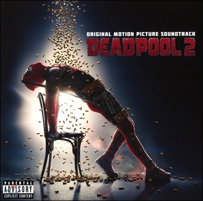 데드풀 2 영화음악 (Deadpool 2 OST) 