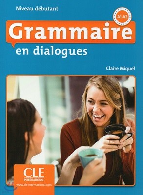 Grammaire en dialogues Debutant (+CD MP3)
