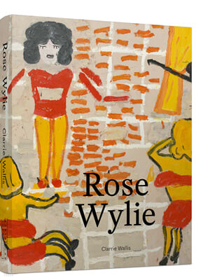 The Rose Wylie