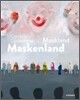 Maskenland