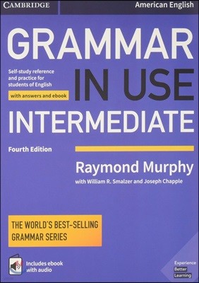 Grammar in Use Intermediate Student's Book With Answers and Interactive Ebook, 4/E
