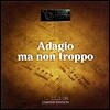 Adagio Ma Non Troppo : ���� Ŭ���� ���CD ���÷�
