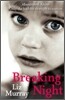 Breaking Night