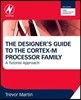 The Designer's Guide to the Cortex-m Processor Family
