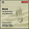 ������ : �� ���� ����, �縷�� ���� (Reich : Three Movements & The Desert Music) (SACD Hybrid) - Kristjan Jarvi