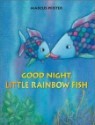 Good Night, Little Rainbow Fish!