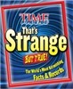 Time for Kids That's Strange but True!