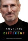 Steve Jobs : The Man Who Thought Different
