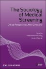 The Sociology of Medical Screening