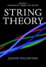 String Theory: Volume 2, Superstring Theory and Beyond