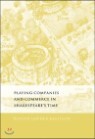 Playing Companies and Commerce in Shakespeare's Time