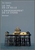 L'enseignement de la Chine : le tao de la ville