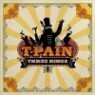 T-Pain - Thr33 Ringz