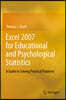 Excel 2007 for Educational and Psychological Statistics