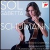 Sol Gabetta 슈만: 첼로 협주곡, 실내악 작품집 (Schumann: Cello Concerto, Chamber Music)