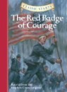 The Red Badge of Courage (Hardcover) : Classic Starts