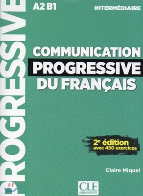 Communication Progressive du francais Intermediaire. Livre (+CD)