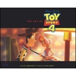 The Art of Toy Story 4: (Toy Story Art Book, Pixar Animation Process Book)