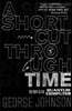 Shortcut Through Time