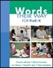 Words Their Way for Pre-K