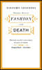 Dialogue Between Fashion and Death