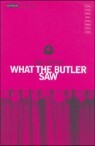 What the Butler Saw