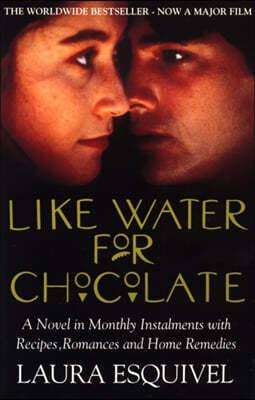 The Like Water For Chocolate
