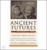 Ancient Futures