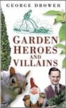 Garden Heroes and Villains