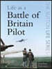 Life as a Battle of Britain Pilot