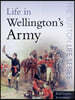 Life in Wellington's Army