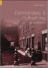 Bermondsey and Rotherhithe Remembered